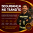 Tecnólogo -Segurança no Trânsito